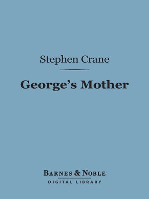 cover image of George's Mother (Barnes & Noble Digital Library)